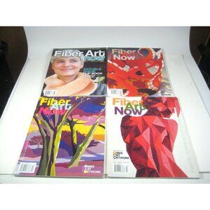 Lot Of 4 Fiber Art Now Magazines
